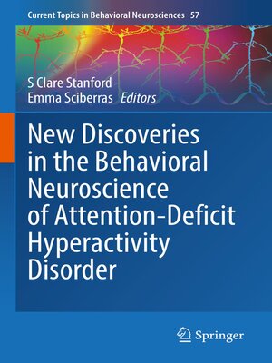 cover image of New Discoveries in the Behavioral Neuroscience of Attention-Deficit Hyperactivity Disorder